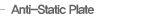 Anti-Static Plate